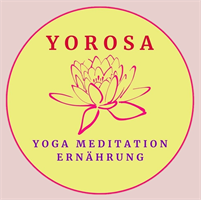Yorosa - Yoga, Meditation, Ernährung